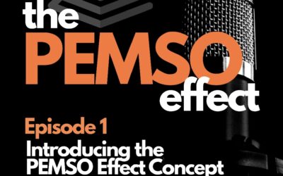 Episode 1: The PEMSO Effect Launch